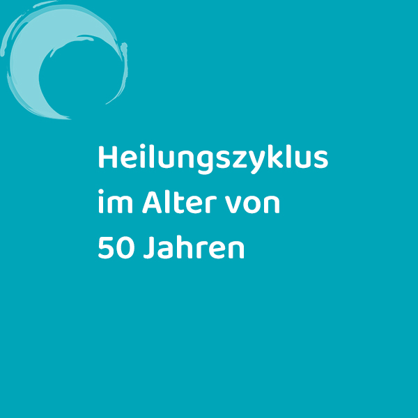Heilungszyklus im Alter von 50 Jahren. Türkis-Hintergrund, weisse Schrift